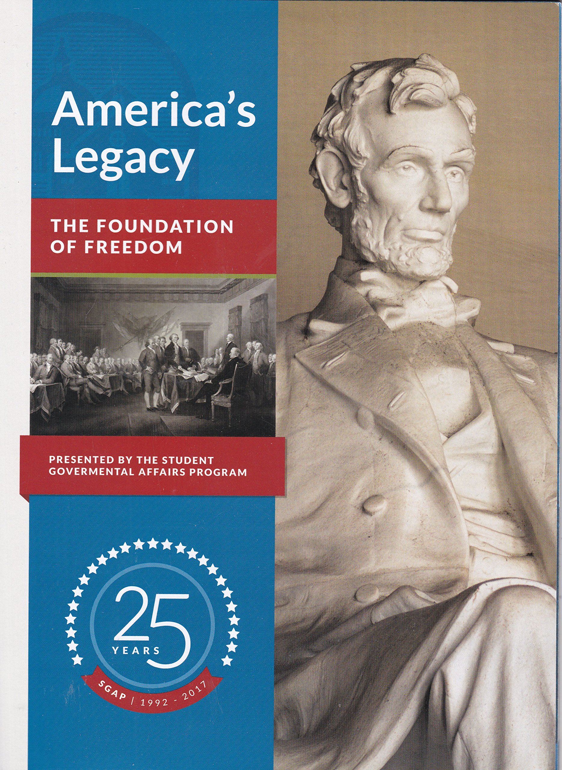 America's Legacy - Student Governmental Affairs Program - SGAP